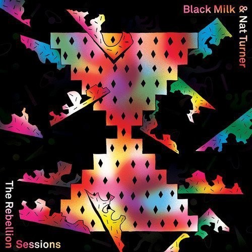 Black Milk/ Nat Turner - Rebellion