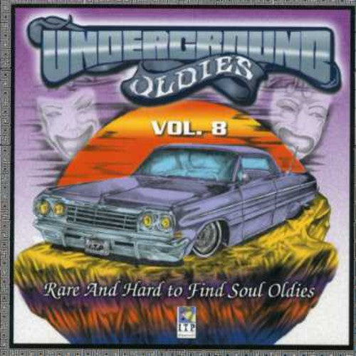 Underground Oldies 8/ Various - Underground Oldies: Rare and Hard To Find, Vol. 8