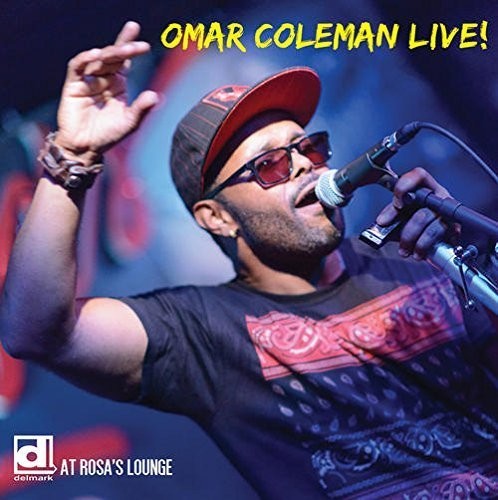 Omar Coleman - Omar Coleman Live