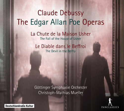 Debussy/ Lin Lin Fan/ Hartinger/ Dazeley - Edgar Allen Poe Operas