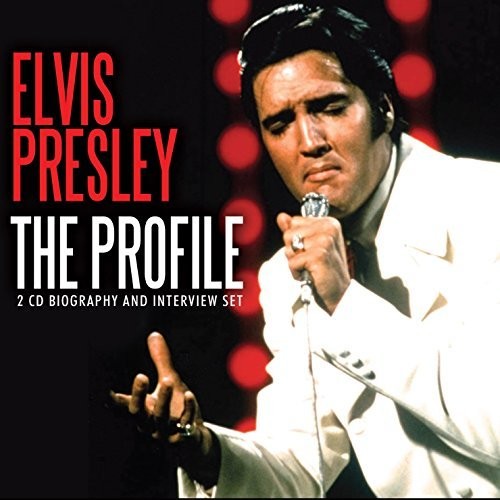 Elvis Presley - Profile