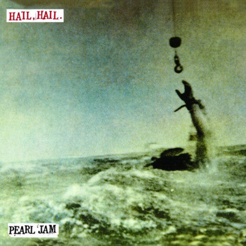 Pearl Jam - Hail Hail / Black, Red, Yellow