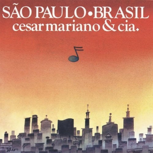 Cesar Mariano & Cia - Sao Paulo Brasil