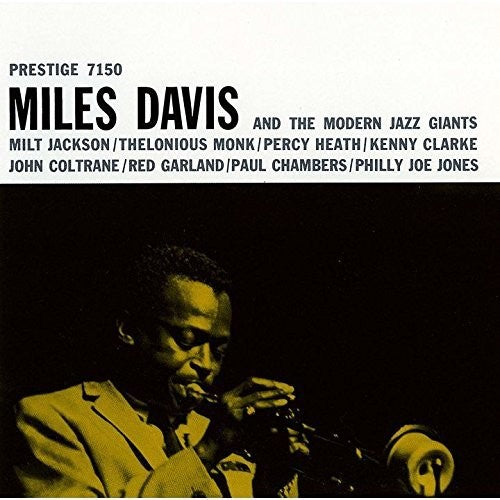 Miles Davis - And The Modern Jazz Giants