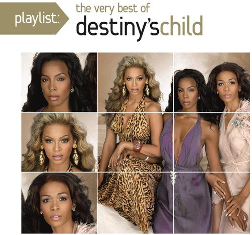 Destiny's Child - Playlist: The Very Best of Destiny's Child