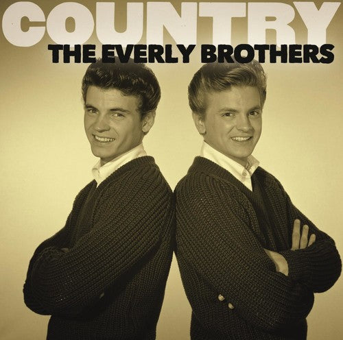 The Everly Brothers - Country: The Everly Brothers