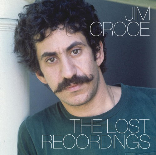 Jim Croce - Lost Recordings