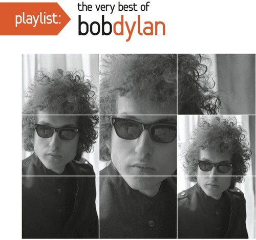Bob Dylan - Playlist: The Very Best of Bob Dylan