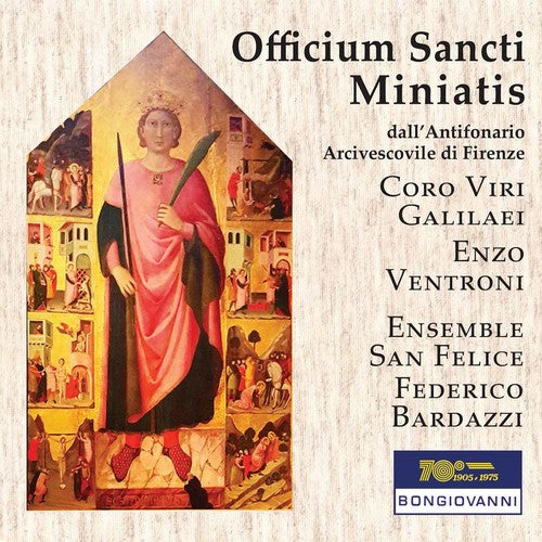 E. Ventroni / Federico Bardazzi - Officium Sancti Miniatis