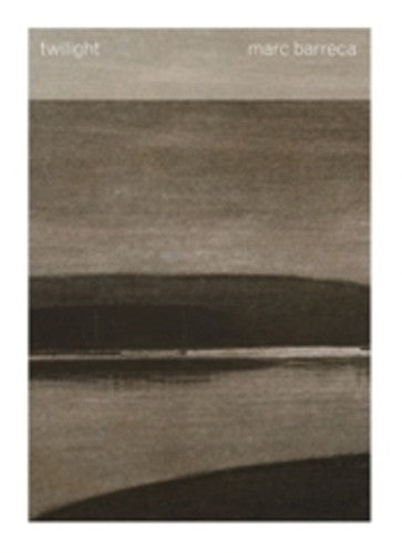 Marc Barreca - Twilight