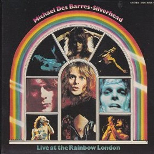 Silverhead/ Michael Barres - Live At The Rainbow London: Expanded Edition