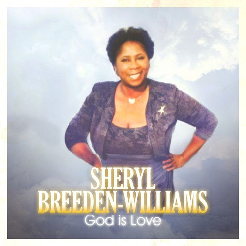 Sheryl Breeden-Williams - God is Love