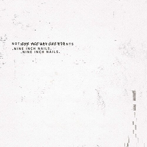 Nine Inch Nails - Not The Actual Events