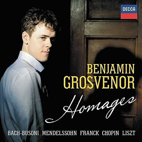 Benjamin Grosvenor - Homages