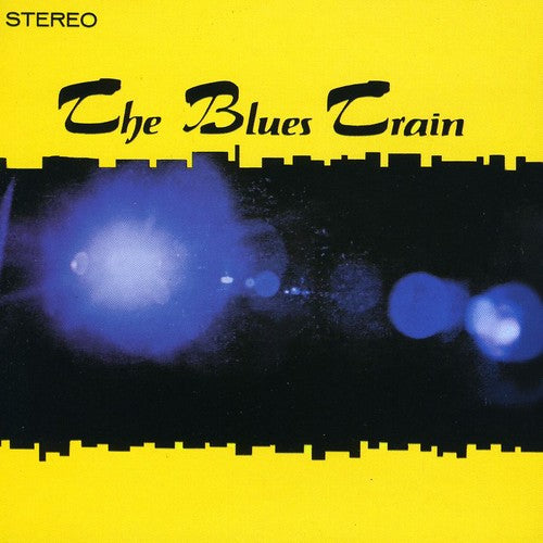 Blues Train - Blues Train