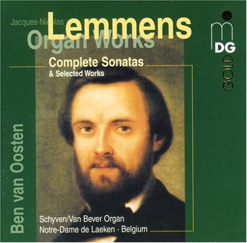 Lemmens/ Van Oosten - Complete Organ Sonatas & Selected Works