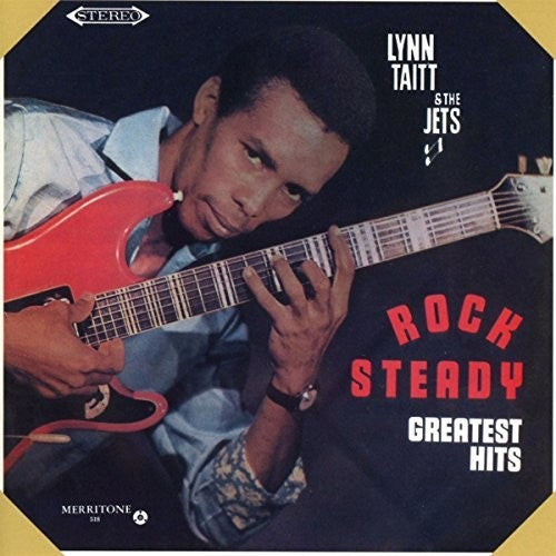 Lynn Taitt - Rock Steady Greatest