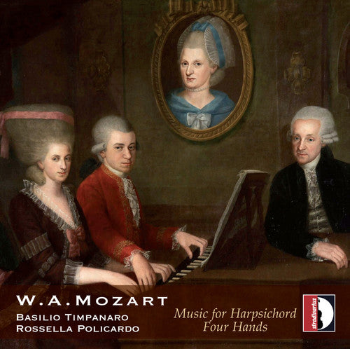 Mozart/ Basilio Timpanaro - Mozart: Music for Harpsichord Four Hands