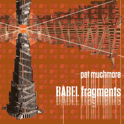 Muchmore/ Muchmore/ Chen - Babel Fragments