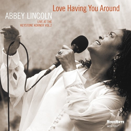 Abbey Lincoln - Love Having You Around