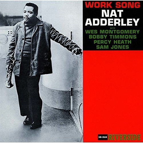 Nat Adderley - Work Song