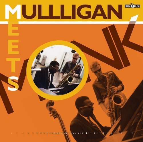 Gerry Mulligan / Thelonious Monk - Mulligan Meets Monk
