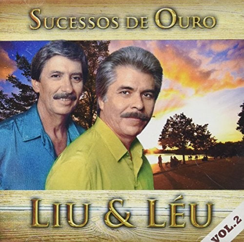 Liu & Leu - Sucessos De Ouro V2