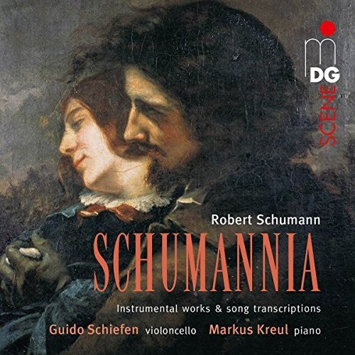 Schiefen/ Kreul - Schumann: Schumannia - Works For Violoncello