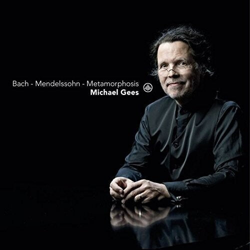 J.S. Bach / Gees - Metamorphosis