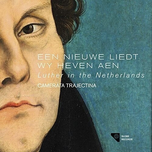 Various Artists - Een Nieuwe Liedt Wy Heven Aen