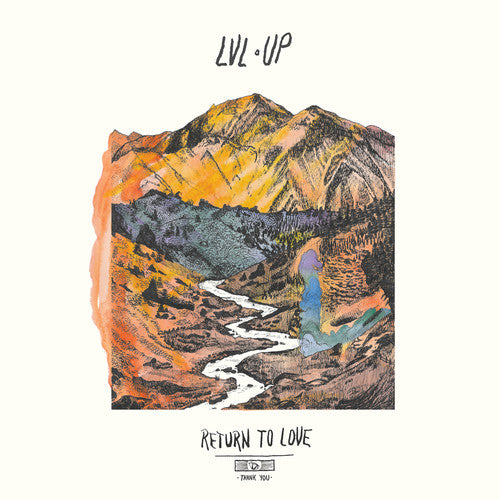 Lvl Up - Return to Love