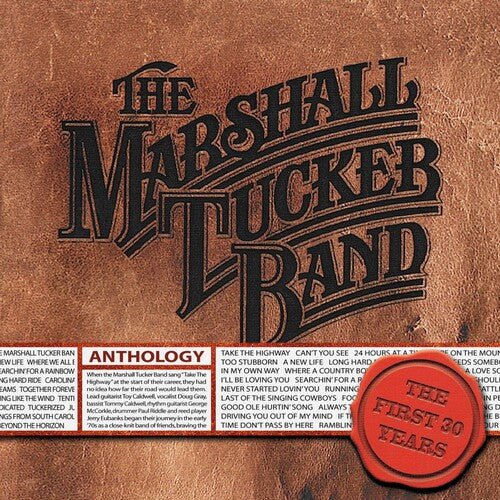 Marshall Tucker - Anthology: The First 30 Years