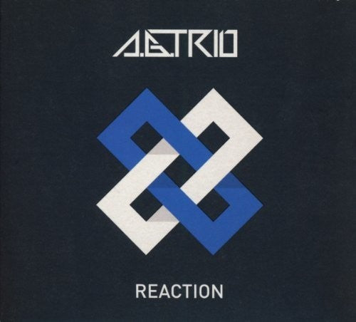 A.G.Trio - Reaction