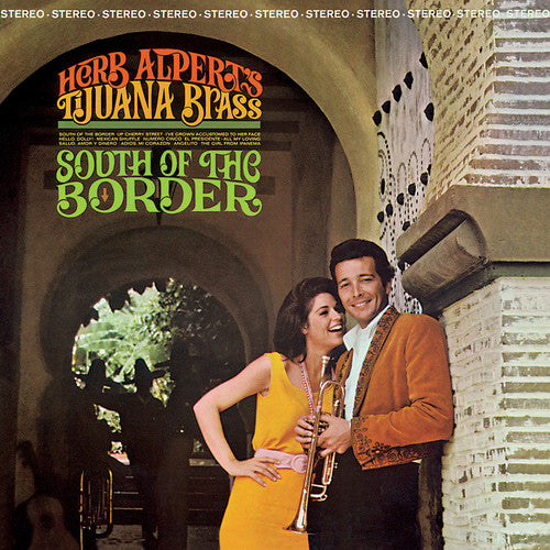 Herb Alpert & Tijuana Brass - South Of The Border