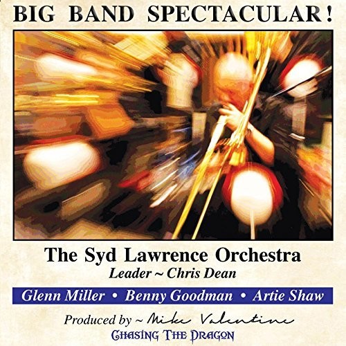 Lawrence Orchestra - Big Band Spectacular