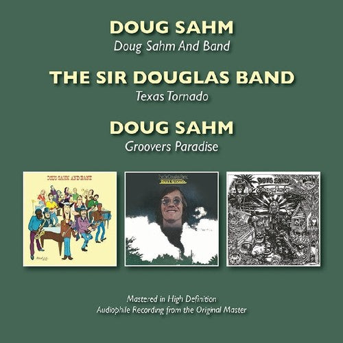 Doug Sahm - Doug Sahm & Band / Texas Tornado / Groovers
