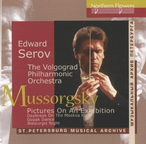 Volgograd Philharmonic Orchestra/ Serov - Mussorgsky: Pictures At An Exhibition