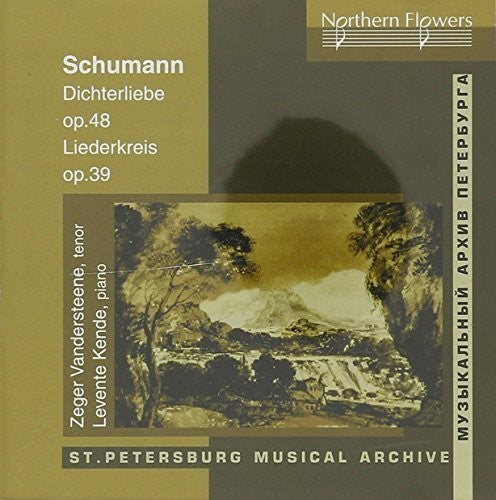 Vandersteene/ Kende - Schumann: Dichterliebe Op. 48 Liederkreis Lo.39
