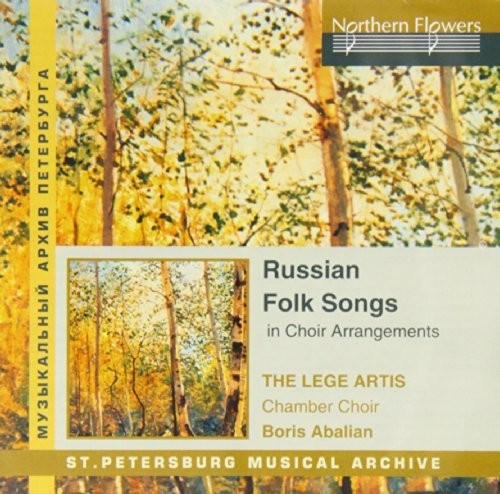 Lege Artis Chamber Choir/ Abalian - Russian Folk Songs In Choral Arrangements