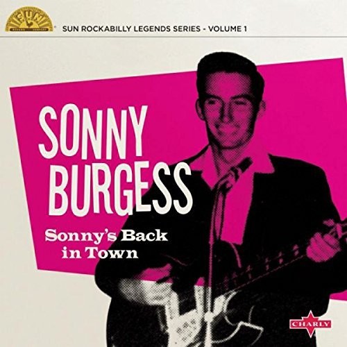 Sonny Burgress - Sonny's Back In Town