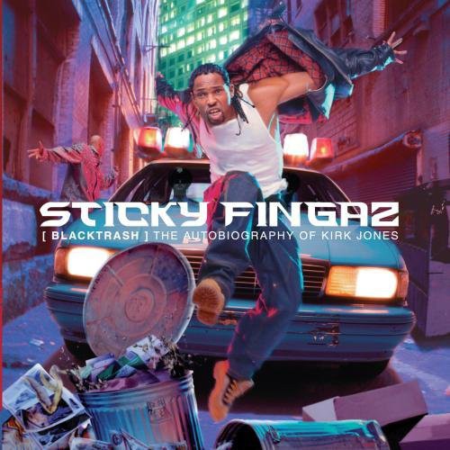 Sticky Fingaz - Black Thrash: of Kirk Jones