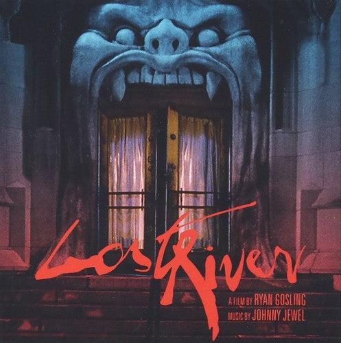 Johnny Jewel - Lost River