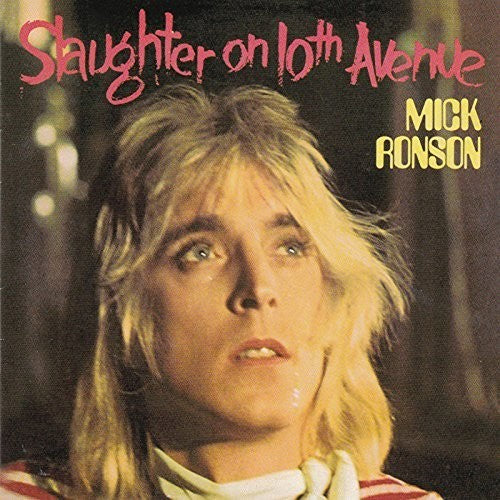 Mick Ronson - Slaughter on 10th Avenue
