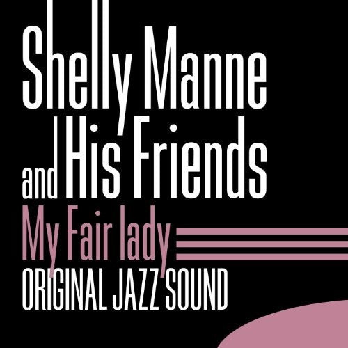 Shelly Manne - My Fair Lady
