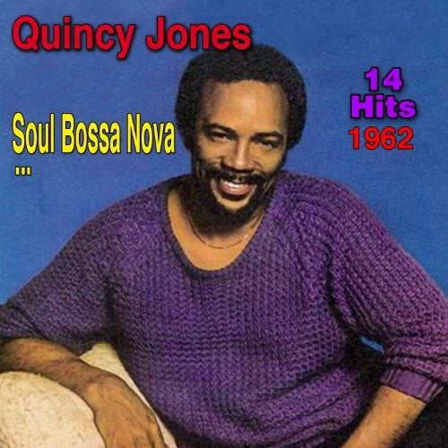 Quincy Jones - Big Band Bossa Nova