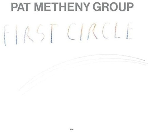 Pat Metheny - First Circle