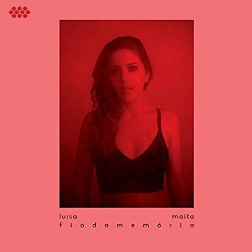 Luisa Maita - Fio Da Memoria
