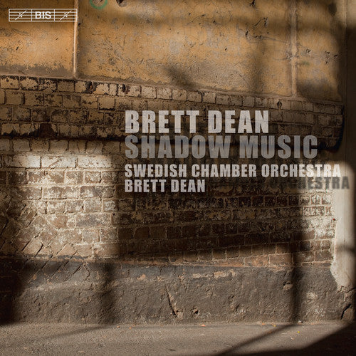 L.V. Beethoven / Dean/ Swedish Chamber Orch - Brett Dean: Shadow Music