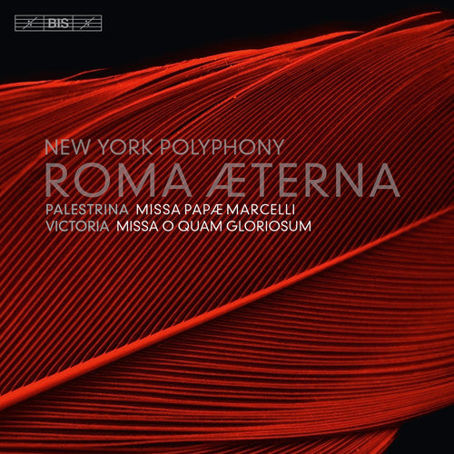 Guerrero/ New York Polyphony/ Woody - Roma Aeterna - Two Roman Masses