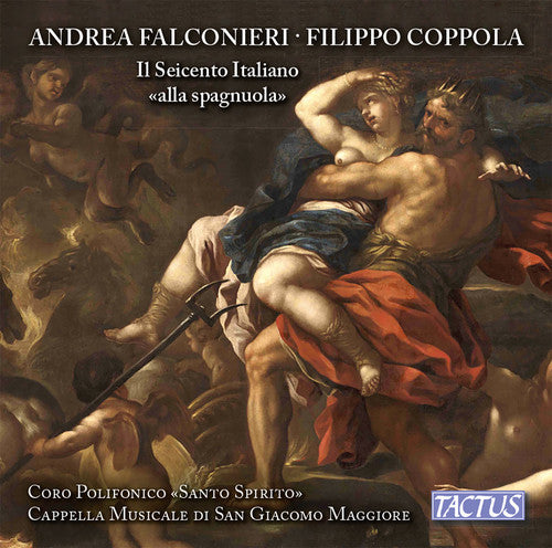 Coppola/ Coro Polifonico Santo Spirito/ Cascio - Filippo Coppola & Andrea Falconieri: Il Seicento
